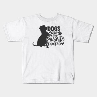 Dogs Are My Favorite People Funny Dog Lover Kids T-Shirt